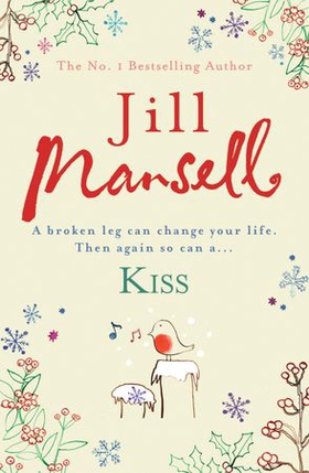 Kiss (ebok) av Jill Mansell