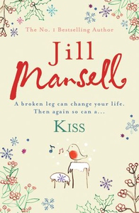 Kiss (ebok) av Jill Mansell