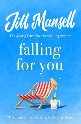 Falling for You (ebok) av Jill Mansell