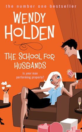 The School for Husbands (ebok) av Wendy Holden