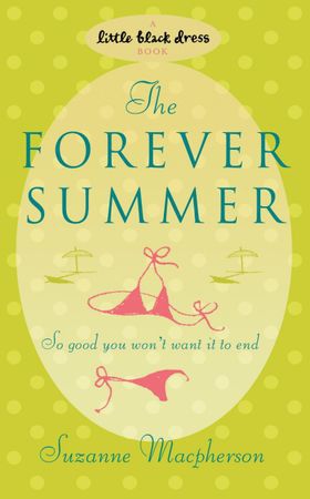 The Forever Summer (ebok) av Suzanne Macpherson
