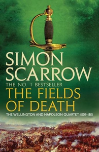 The Fields of Death (Wellington and Napoleon