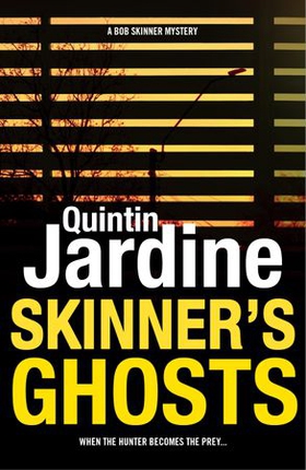 Skinner's Ghosts (Bob Skinner series, Book 7) - An ingenious and haunting Edinburgh crime novel (ebok) av Quintin Jardine