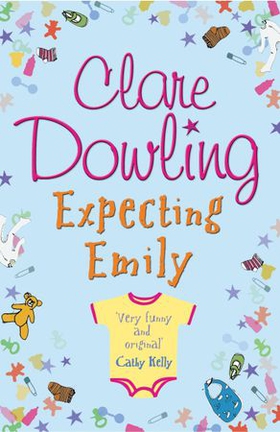 Expecting Emily (ebok) av Clare Dowling
