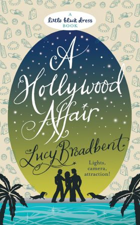 A Hollywood Affair (ebok) av Lucy Broadbent