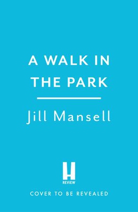A Walk In The Park