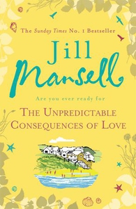 The Unpredictable Consequences of Love (ebok)