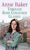 Through Rose-Coloured Glasses