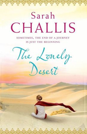 The Lonely Desert (ebok) av Sarah Challis