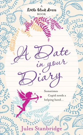 A Date in Your Diary (ebok) av Jules Stanbridge