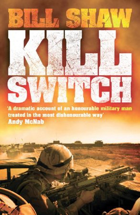 Kill Switch (ebok) av Bill Shaw