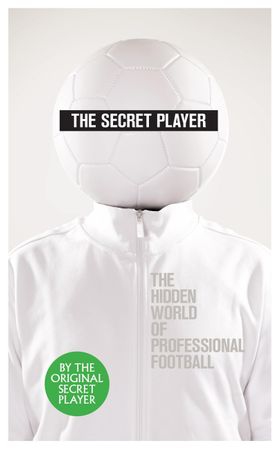 The Secret Player (ebok) av Anonymous