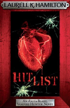 Hit List (ebok) av Laurell K. Hamilton