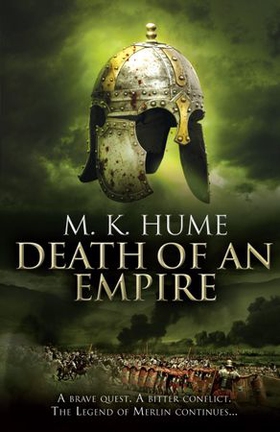 Prophecy: Death of an Empire (Prophecy Trilogy 2) - A gripping adventure of conflict and corruption (ebok) av M. K. Hume