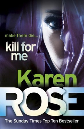 Kill For Me (The Philadelphia/Atlanta Series Book 3) (ebok) av Karen Rose