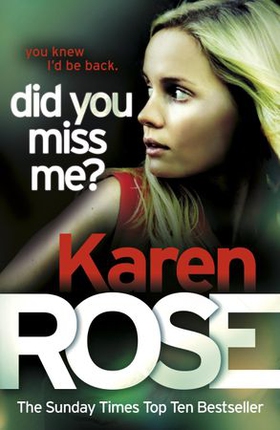 Did You Miss Me? (The Baltimore Series Book 3) (ebok) av Karen Rose