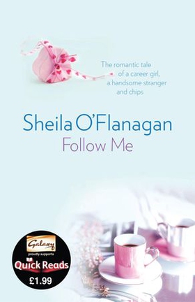 Follow Me - Treat yourself to a short and satisfying love story (ebok) av Sheila O'Flanagan