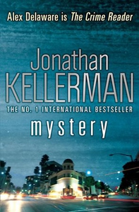 Mystery (Alex Delaware series, Book 26) (ebok