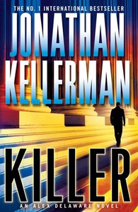 Killer (Alex Delaware series, Book 29) (ebok)