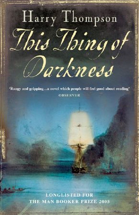 This Thing Of Darkness (ebok) av Harry Thompson