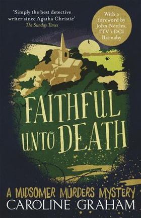 Faithful unto Death - A Midsomer Murders Mystery 5 (ebok) av Caroline Graham