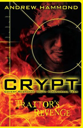 CRYPT: Traitor's Revenge (ebok) av Andrew Hammond