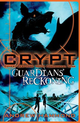 CRYPT: Guardians' Reckoning (ebok) av Andrew Hammond
