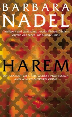 Harem (Inspector Ikmen Mystery 5) - A powerful crime thriller set in the ancient city of Istanbul (ebok) av Barbara Nadel
