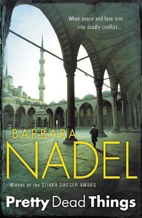 Pretty Dead Things (Inspector Ikmen Mystery 10) - A deadly crime thriller set in Istanbul (ebok) av Barbara Nadel