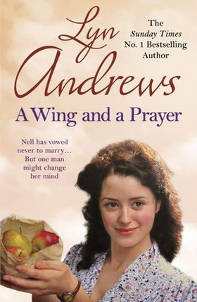 A Wing and a Prayer - A young woman's journey to love and happiness (ebok) av Lyn Andrews