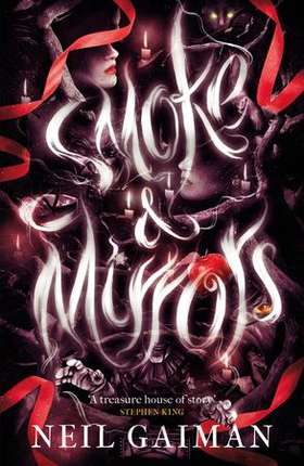 Smoke and Mirrors (ebok) av Neil Gaiman