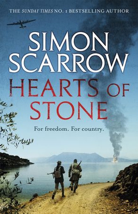 Hearts of Stone - A gripping historical thriller of World War II and the Greek resistance (ebok) av Simon Scarrow