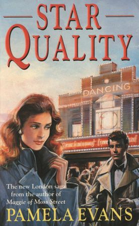 Star Quality - A captivating saga of ambition, heartache and true love (ebok) av Pamela Evans