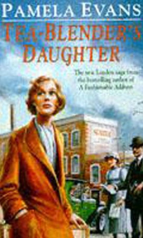 Tea-Blender's Daughter - Family ties conflict with true love in this gritty, urban saga (ebok) av Pamela Evans