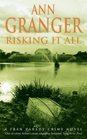 Risking It All (Fran Varady 4) - A sparky mystery of murder and revelations (ebok) av Ann Granger