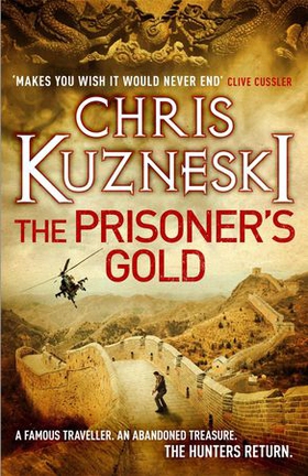The Prisoner's Gold (The Hunters 3) (ebok) av Chris Kuzneski