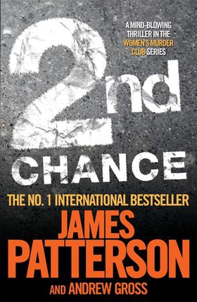 2nd Chance (ebok) av James Patterson