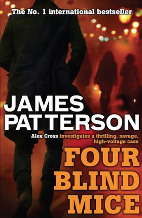 Four Blind Mice (ebok) av James Patterson