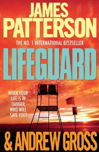 Lifeguard (ebok) av James Patterson, Andrew G