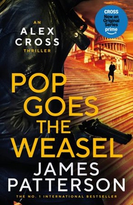 Pop Goes the Weasel (ebok) av James Patterson