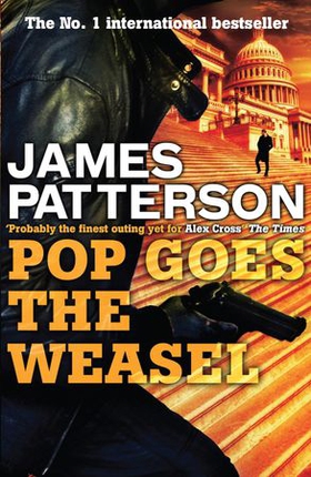 Pop Goes the Weasel (ebok) av James Patterson