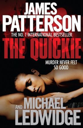 The Quickie (ebok) av James Patterson