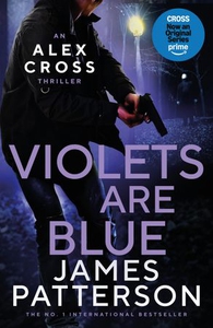 Violets are Blue (ebok) av James Patterson