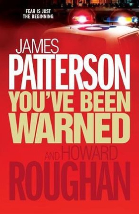 You've Been Warned (ebok) av James Patterson