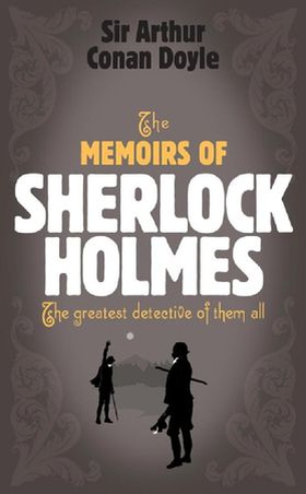 Sherlock Holmes: The Memoirs of Sherlock Holmes (Sherlock Complete Set 4) (ebok) av Ukjent