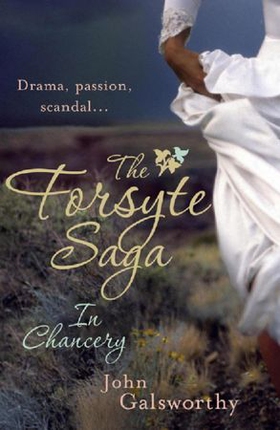 The Forsyte Saga 2: In Chancery (ebok) av John Galsworthy