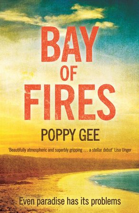 Bay of Fires (ebok) av Poppy Gee