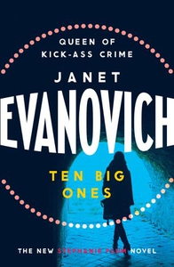 Ten Big Ones (ebok) av Janet Evanovich