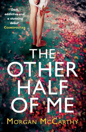 The Other Half of Me (ebok) av Morgan Mccarthy
