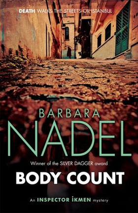 Body Count (Inspector Ikmen Mystery 16) - A chilling murder mystery on the dark streets of Istanbul (ebok) av Barbara Nadel